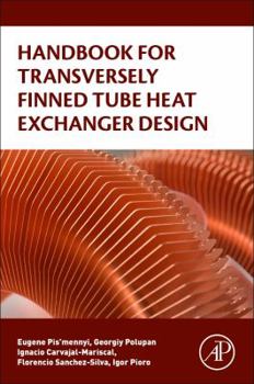 Paperback Handbook for Transversely Finned Tube Heat Exchanger Design Book