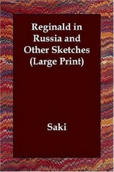 Reginald in Russia and Other Sketches
