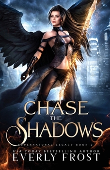 Paperback Chase the Shadows Book