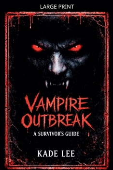 Paperback Vampire Outbreak [Large Print] Book