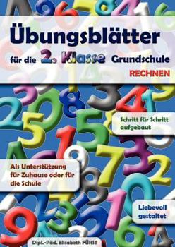 Paperback Übungsblätter für die 2. Klasse Grundschule: Rechnen [German] Book