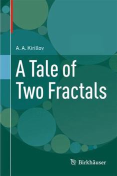 Hardcover A Tale of Two Fractals Book