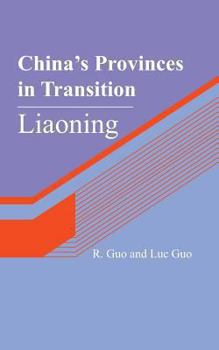 Paperback China's Provinces in Transition: Liaoning Book