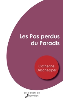 Paperback Les Pas perdus du Paradis (French Edition) [French] Book