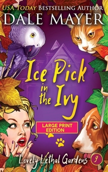 Hardcover Ice Pick in the Ivy [Large Print] Book
