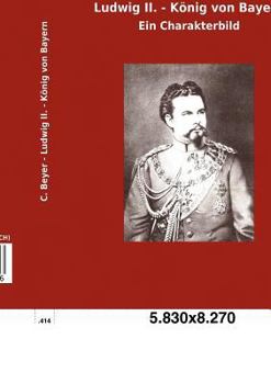 Paperback Ludwig II. - König von Bayern [German] Book