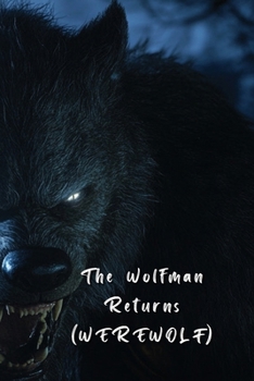 Paperback The Wolfman Returns (WEREWOLF) Book