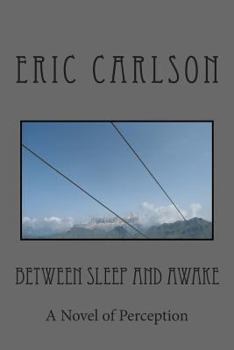 Paperback Between Sleep and Awake Book