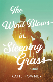 Paperback The Wind Blows in Sleeping Grass Book