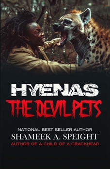 HYENAS: THE DEVIL PETS