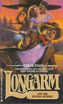 Longarm and the Nevada Swindle - Book #171 of the Longarm