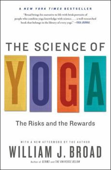 Paperback The Science of Yoga: The Risks and the Rewards Book