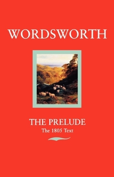 Paperback Wordsworth: The Prelude the 1805 Text Book