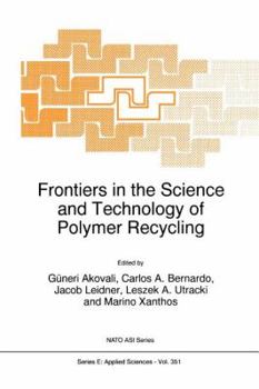 Paperback Frontiers in the Science and Technology of Polymer Recycling Book