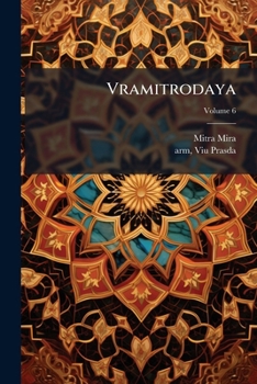 Paperback Vramitrodaya: Rjantiprak; Volume 6 [Sanskrit] Book