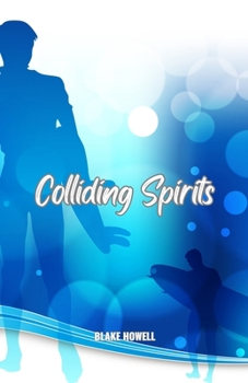 Paperback Colliding Spirits Book