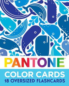 Cards Pantone: Color Cards: 18 Oversized Flash Cards Book