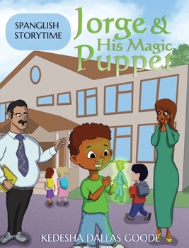 Hardcover Jorge & His Magic Puppet: Learn Spanish Greetings Book