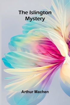 The Islington Mystery
