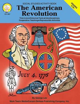Paperback The American Revolution, Grades 5 - 8 Book
