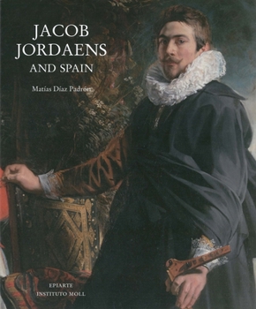 Paperback Jacob Jordaens and Spain Book