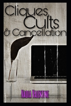Paperback Cliques, Cults, and Cancellation Book