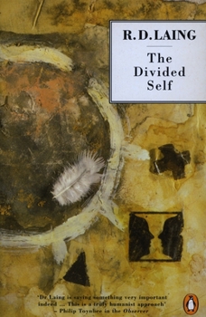 Paperback The Divided Self: An Existential Study in Sanity and Madness Book