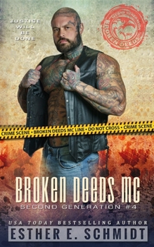 Paperback Broken Deeds MC: Second Generation #4 Book