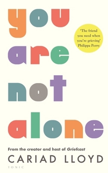Hardcover You Are Not Alone Book