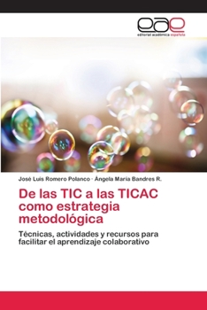 Paperback De las TIC a las TICAC como estrategia metodológica [Spanish] Book