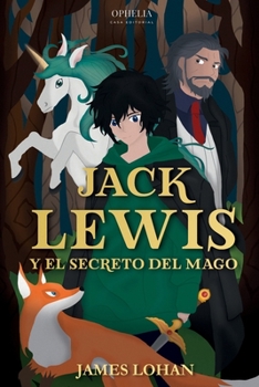 Paperback Jack Lewis y el secreto del mago [Spanish] Book