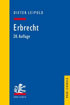 Paperback Erbrecht: Ein Lehrbuch Mit Fallen Und Kontrollfragen [German] Book
