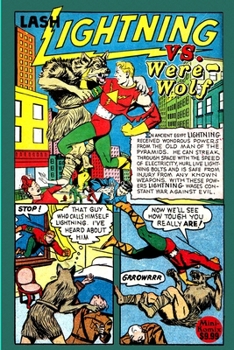 Paperback Lash Lightning Vs. Were-Wolf Book