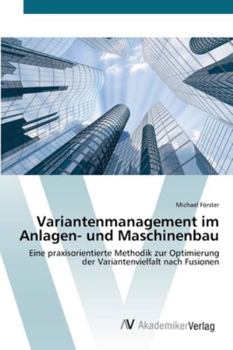 Paperback Variantenmanagement im Anlagen- und Maschinenbau [German] Book