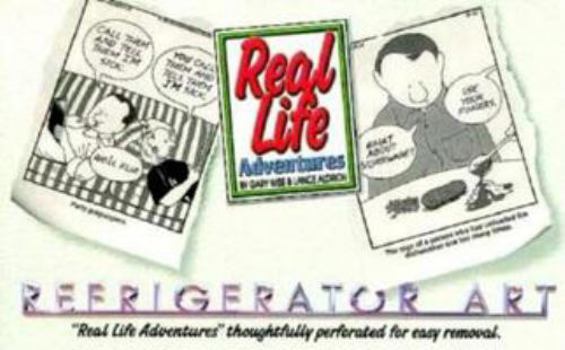 Paperback Real Life Adventures: Refrigerator Art Book