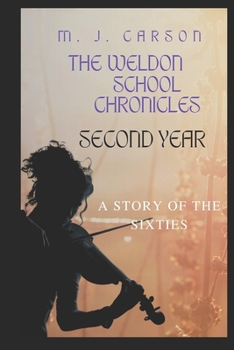 Paperback Second Year: The Weldon School Chronicles Book