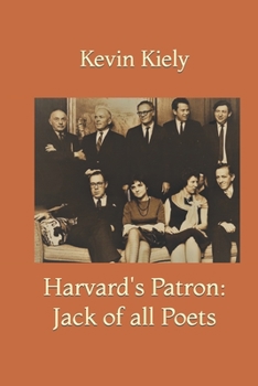 Paperback Harvard's Patron: Jack of all Poets Book