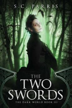 The Two Swords - Book #3 of the Dark World