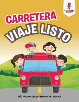 Paperback Carretera Viaje Niño Para Colorear Y Libro De Actividades Book
