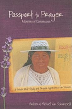 Paperback Passport to Prayer: A Journey of Compassion Book