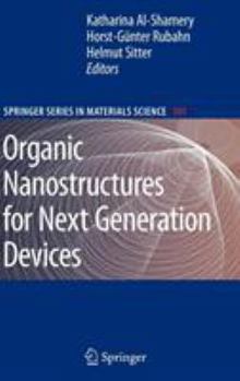 Hardcover Organic Nanostructures for Next Generation Devices Book