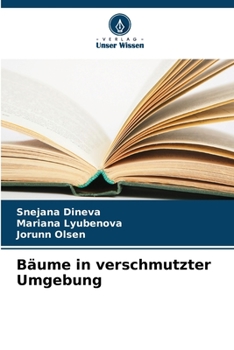 Paperback Bäume in verschmutzter Umgebung [German] Book