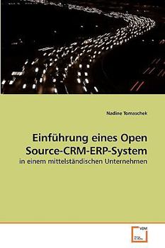 Paperback Einführung eines Open Source-CRM-ERP-System [German] Book