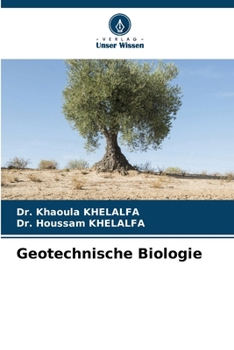 Geotechnische Biologie (German Edition)