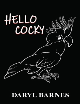 Paperback Hello Cocky Book