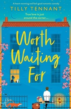 Paperback Worth Waiting For: A heart-warming and feel-good romantic comedy Book