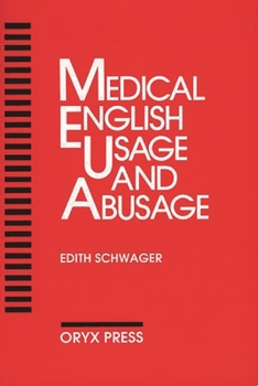 Paperback Medical English Usage and Abusage Book