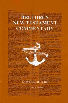 Hardcover Gospel of John (Brethren New Testament Commentary) Book