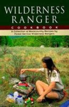 Paperback Wilderness Ranger Cookbook Book