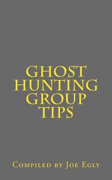 Paperback Ghost Hunting Group Tips Book